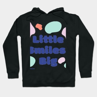 Little Smiles Big Energy Hoodie